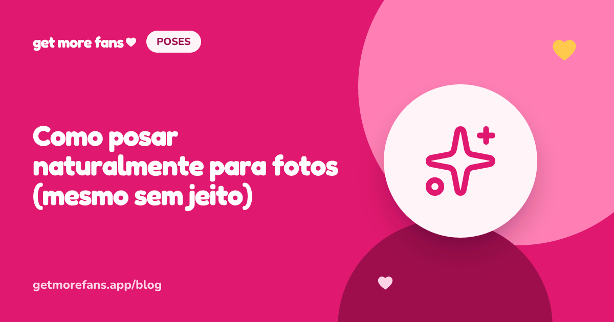 Como posar naturalmente para fotos (mesmo sem jeito)